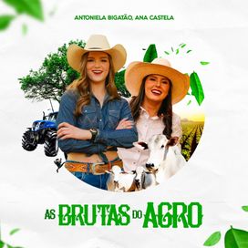 As Brutas do Agro - 2021 • Single/EP