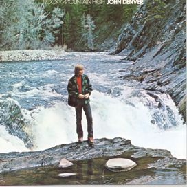Rocky Mountain High - 1972 • Álbum