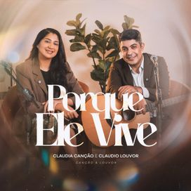 Porque Ele Vive - 2025 • Single/EP