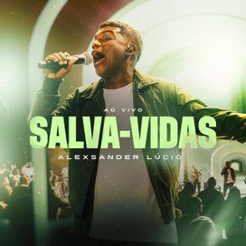 Salva-Vidas  - 2025 • Single/EP