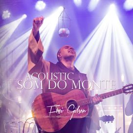 Acoustic Som do Monte - 2018 • Álbum