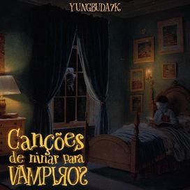 Canções de ninar para Vampiros - 2023 • Sencillo/EP
