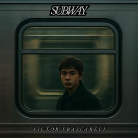 Subway - 2025 • Sencillo/EP