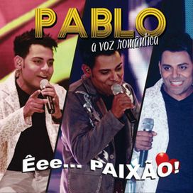 Êee Paixão (a Voz Romântica) - 2012 • Álbum