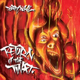 Return Of The Twat - 2013 • Álbum