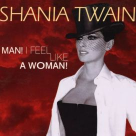Man! I Fel Like a Woman! - 1999 • Single/EP