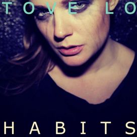 Habits - 2013 • Single/EP