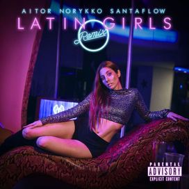 Latin Girls (Remix) - 2020 • Sencillo/EP