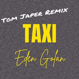 TAXI (Tom Japer Remix) - 2023 • Single/EP