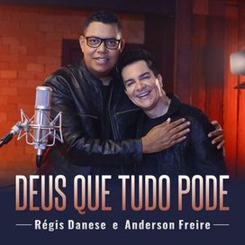 Deus Que Tudo Pode (part. Anderson Freire) - 2021 • Single/EP