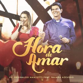 Hora de Amar (Ao Vivo Em Curitiba) - 2019 • Single/EP