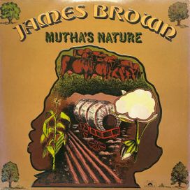 Mutha's Nature  - 1977 • Álbum