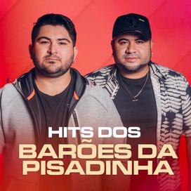 Hits dos Barões da Pisadinha (1) - 2021 • Coletânea