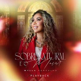 Sobrenatural é o Mover - 2025 • Single/EP