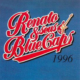 Renato e seus Blue Caps (1996) - 1996 • Álbum