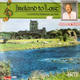 Ireland To Last (Eireann Go Deo) - 1986 • Álbum
