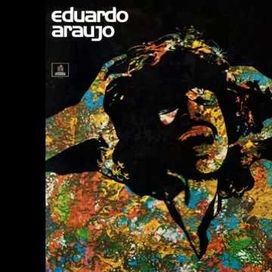 Eduardo Araújo (1971) - 1971 • Álbum