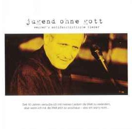 Jugend Ohne Gott - Wecker's Antifaschistische Lieder - 2009 • Álbum