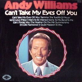 Can't Take My Eyes Off You - 1968 • Álbum