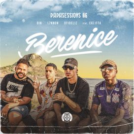Berenice (Papasessions #6)(part. Califfa) - 2020 • Sencillo/EP