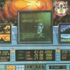 Wasted Years / Stranger In a Strange Land - 1990 • Single/EP