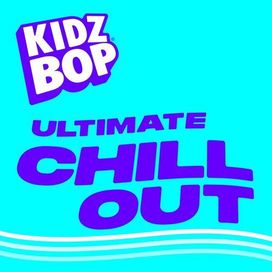 Kids Ultimate Chillout Playlist - 2023 • Coletânea