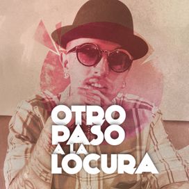 Otro Paso a La Locura - 2014 • Álbum