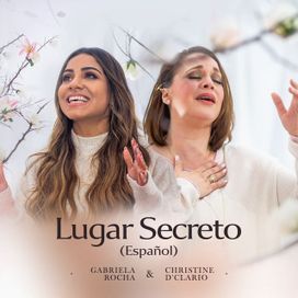 Lugar Secreto (Versión En Español) (part. Christine D'clario) - 2020 • Single/EP