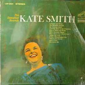 The Sweetest Sounds Of Kate Smith - 1964 • Álbum