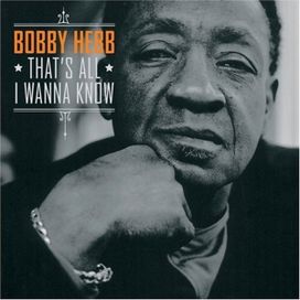 That's All I Wanna Know - 2005 • Álbum