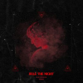Rule The Night - 2023 • Single/EP
