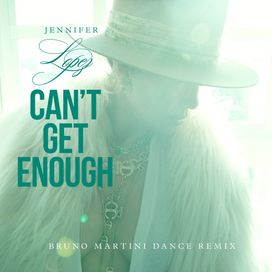 Can't Get Enough (Bruno Martini Remix) - 2024 • Single/EP
