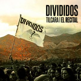Tilcara: El Recital (En Vivo) - 2022 • Álbum