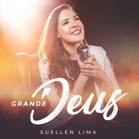 Grande Deus - 2019 • Sencillo/EP