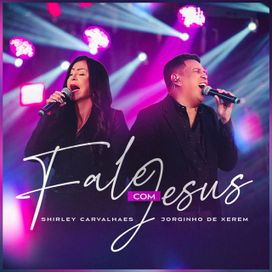 Fale com Jesus (Ao Vivo) (part. Jorginho de Xerém)  - 2024 • Single/EP