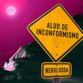 Alud de Inconformismo - 2020 • Sencillo/EP