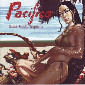 Dolci Frutti Tropicali - 2006 • Álbum