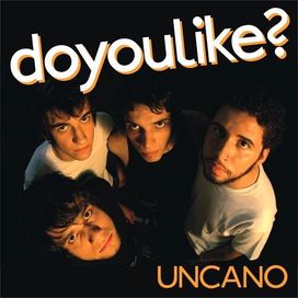 Uncano - 2008 • Álbum