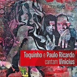 Paulo Ricardo e Toquinho Cantam Vinícius - 2010 • Álbum