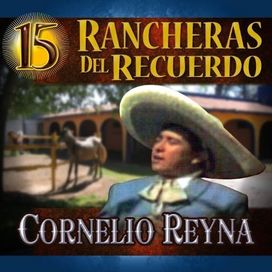 15 Rancheras Del Recuerdo - 2014 • Recopilación