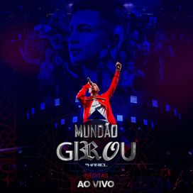 Mundão Girou (Inéditas) (Ao Vivo) - 2022 • Álbum