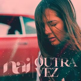 Outra Vez - 2024 • Single/EP