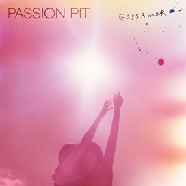 Gossamer - Passion Pit