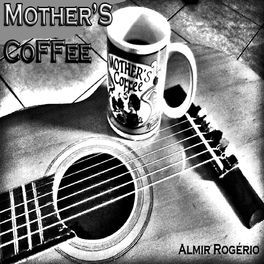 Mothers Coffee - 2019 • Single/EP