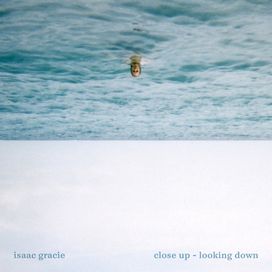 close up – looking down - 2018 • Single/EP