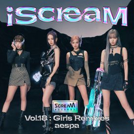 iScreaM Vol.18 : Girls Remixes - 2022 • Single/EP