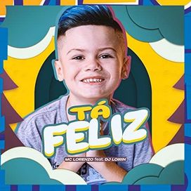 Tá Feliz - 2022 • Single/EP