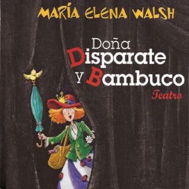 Doña Disparate Y Bambuco: Edición 2014 - 2014 • Álbum