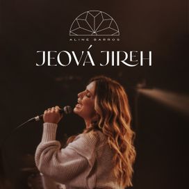 Jeová Jireh - 2021 • Single/EP