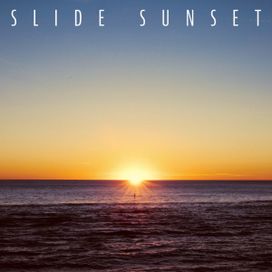 Slide Sunset - 2019 • Single/EP
